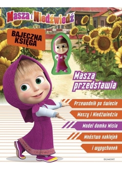 Masza i Niedźwiedź Masza przedstawia Bajeczna księga