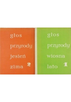Głos przyrody , Tom I-II