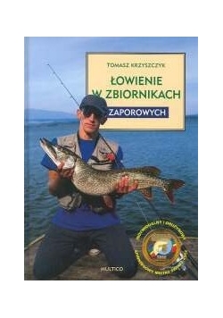 Łowienie w zbiornikach zaporowych