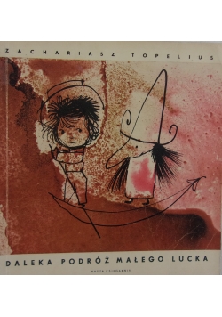 Daleka podróż małego Lucka