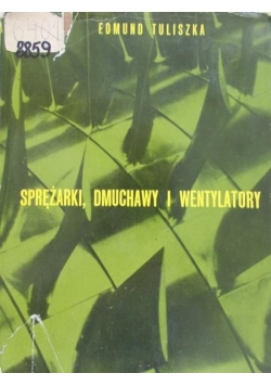 Sprężarki, dmuchawy i wentylatory