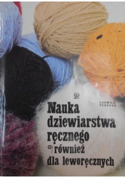 Nauka dziewiarstwa ręcznego również dla leworęcznych