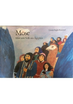 Mose fuhrt sein Volk aus Agypten