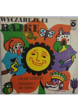 Wyczaruję Ci bajkę, płyta winylowa