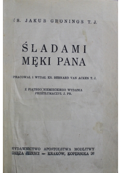 Śladami męki Pana 1938 r