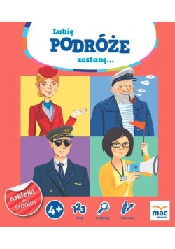 Lubię podróże, zostanę... MAC