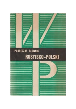 Podręczny słownik rosyjsko - polski