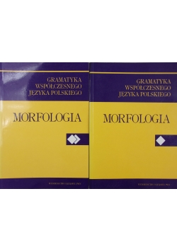 Gramatyka współczesnego języka polskiego Morfologia, 2 Tomy