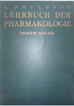 Lehrbuch der Pharmakologie, cz. 2, 1940 r.