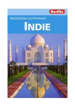 Berlitz Indie. Przewodnik ilustrowany