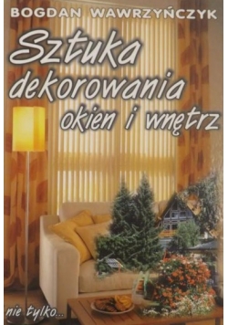 Sztuka dekorowania okien i wnętrz + CD