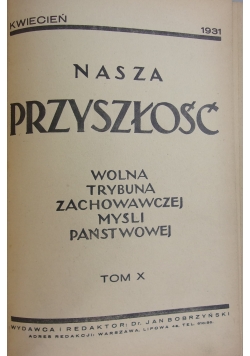 Nasza Przyszłość Tom X, 1931 r.