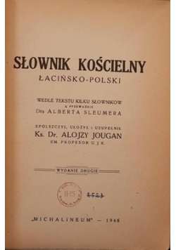 Słownik Kościelny łacińsko polski 1948 r