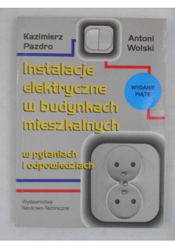 Instalacje elektryczne w budynkach mieszkalnych