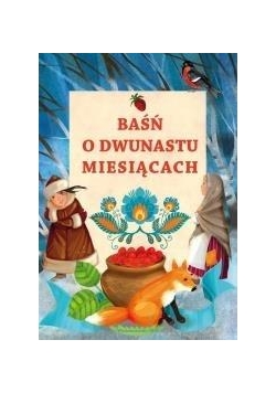 Baśń o dwunastu miesiącach BR IBIS