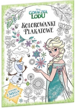 Gorączka Lodu. Kolorowanki plakatowe, Nowa