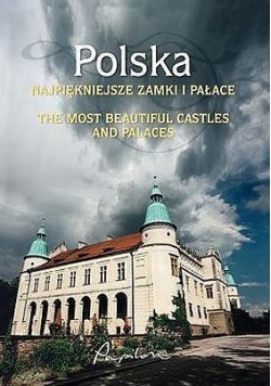 Polska najpiękniejsze zamki i pałace