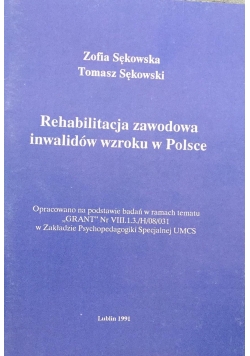 Rehabilitacja zawodowa inwalidów wzroku w Polsce