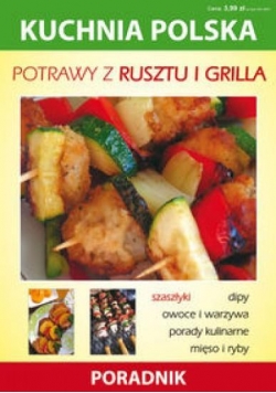 Kuchnia polska - Potrawy z rusztu i grilla