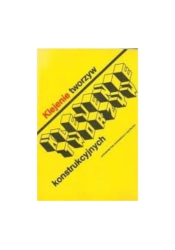 Klejenie tworzyw konstrukcyjnych
