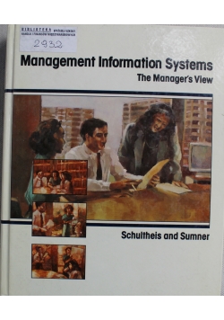 Management Information Systems The Managers View