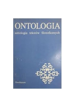 Ontologia antologia tekstów filozoficznych