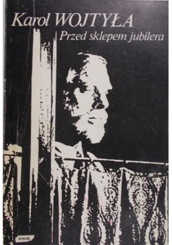 Karol Wojtyła przed sklepem jubilera