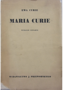 Maria Curie wydanie czwarte, 1939r.