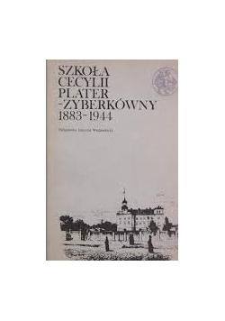 Szkoła Cecyli Plater-Zyberkówny