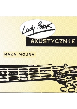 Akustycznie - Mała wojna