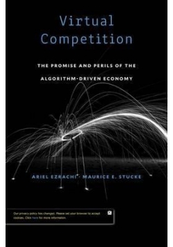 Virtual Competition The Promise and Perils of the Algorithm