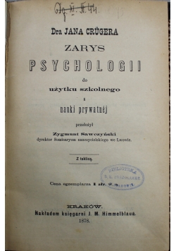 Zarys Psychologii do użytku szkolnego i nauki prywatnej 1878 r