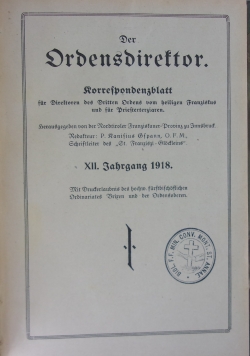 Der OrdenDirektor korrespondenzblatt für Direktoren des Dritten Ordens vom heiligen Franzistus und fur Briesterziaren, 1918 r.