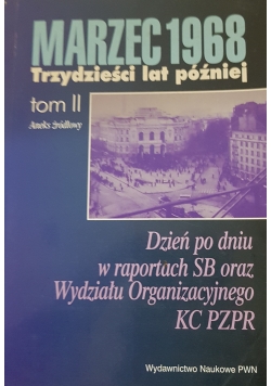 Marzec 1968 trzydzieści lat później tom II