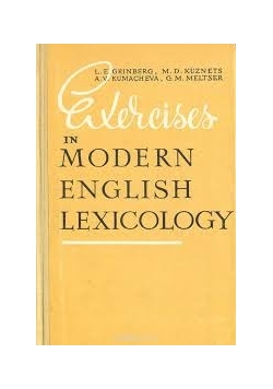 Exercises in modern English lexicology