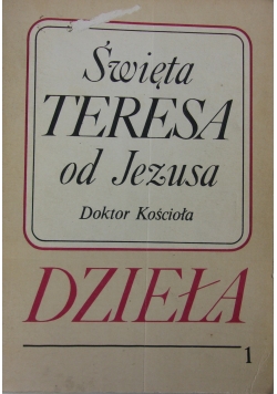 Dzieła, Tom I