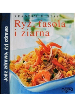 Ryż fasola i ziarna