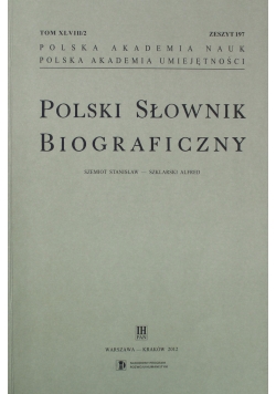 Polski Słownik Biograficzny Zeszyt 197