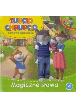 Tupcio Chrupcio 4 Magiczne słowa + DVD Nowa
