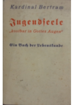 Jugendseele "kostbar in Gottes Augen", 1933 r.