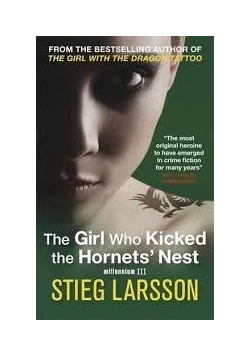 The Girl Who Kicked the Hornet's Nest