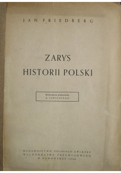 Zarys Historii Polski Tom II 1946 r.