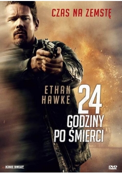 24 godziny po śmierci