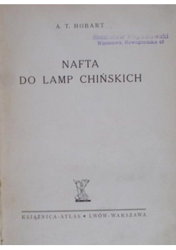 Nafta do lamp chińskich, 1939 r.