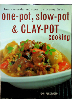 One pot Slow pot Clay pot cooking