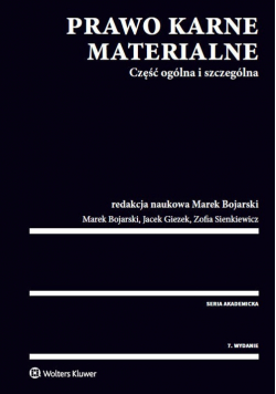 Prawo karne materialne Część ogólna i szczególna