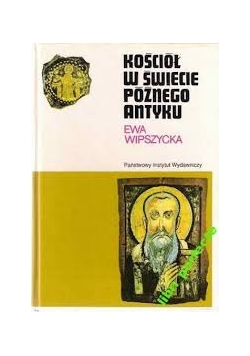 Kościół w świecie późnego antyku