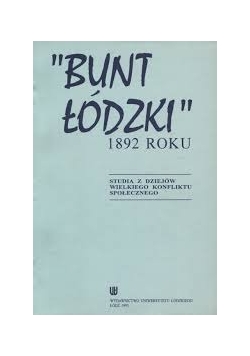 "Bunt łodzki" 1892 roku