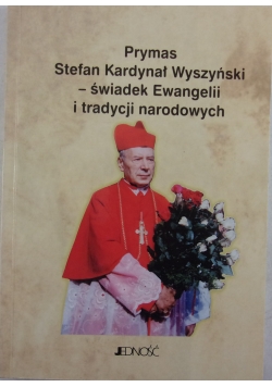 Prymas Stefan Kardynał Wyszyński