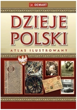 Dzieje Polski. Atlas ilustrowany, Nowa